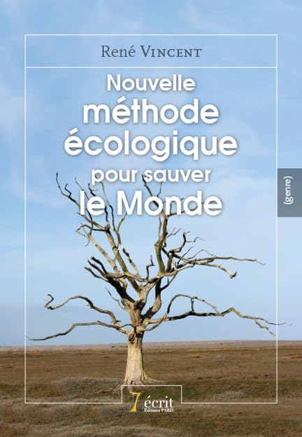 Nouvelle méthode écologique pour sauver le monde book