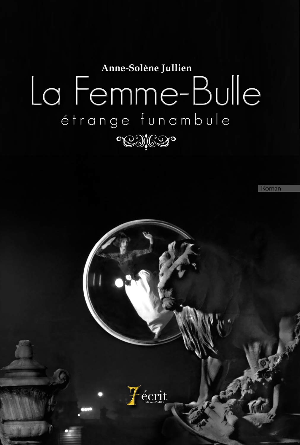 La femme-bulle, étrange funambule book