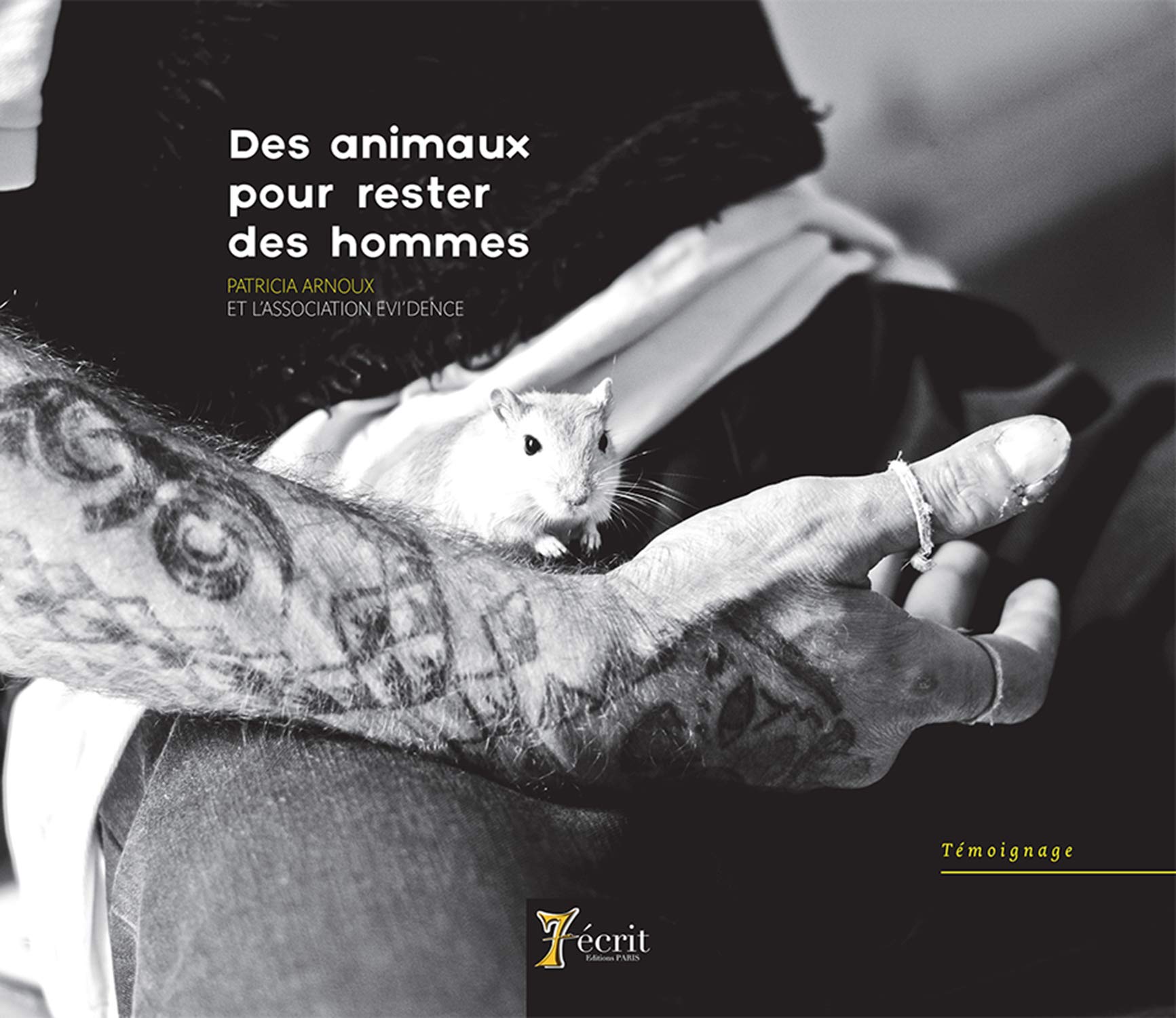 Des animaux pour rester des hommes Books