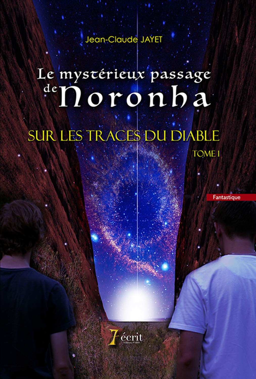 Le mystérieux passage de Noronha sur les traces du diable Tome 1 Horror & Mystery