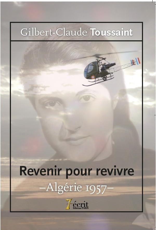 Revenir pour revivre – Algérie 1957 Books