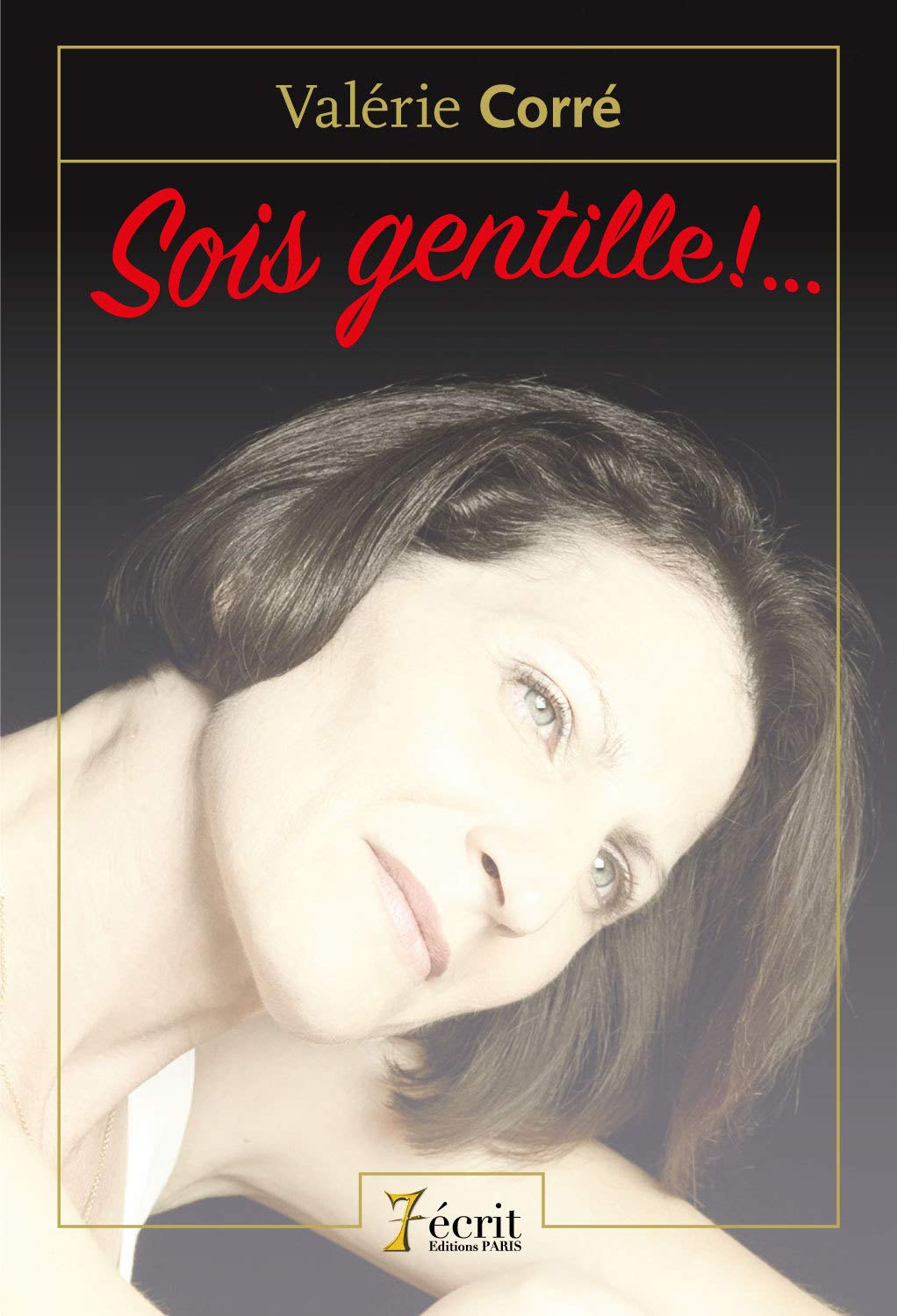 Product Image: Sois gentille !...