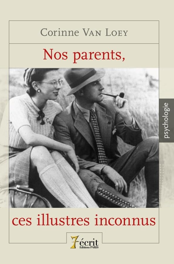Nos parents, ces illustres inconnus Psychology