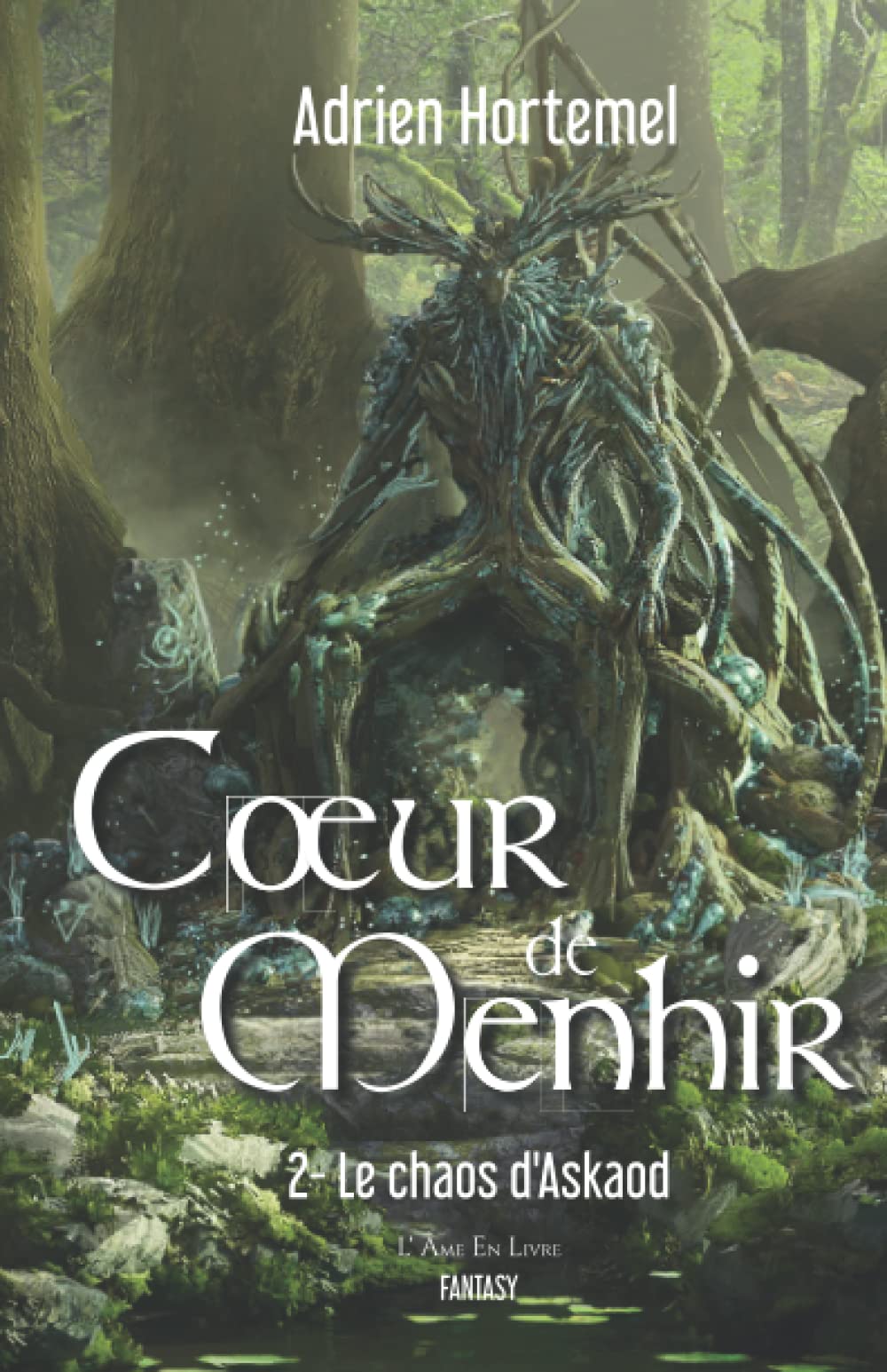 Coeur de Menhir - Tome 2: Le Chaos d'Askaod Action & Adventure