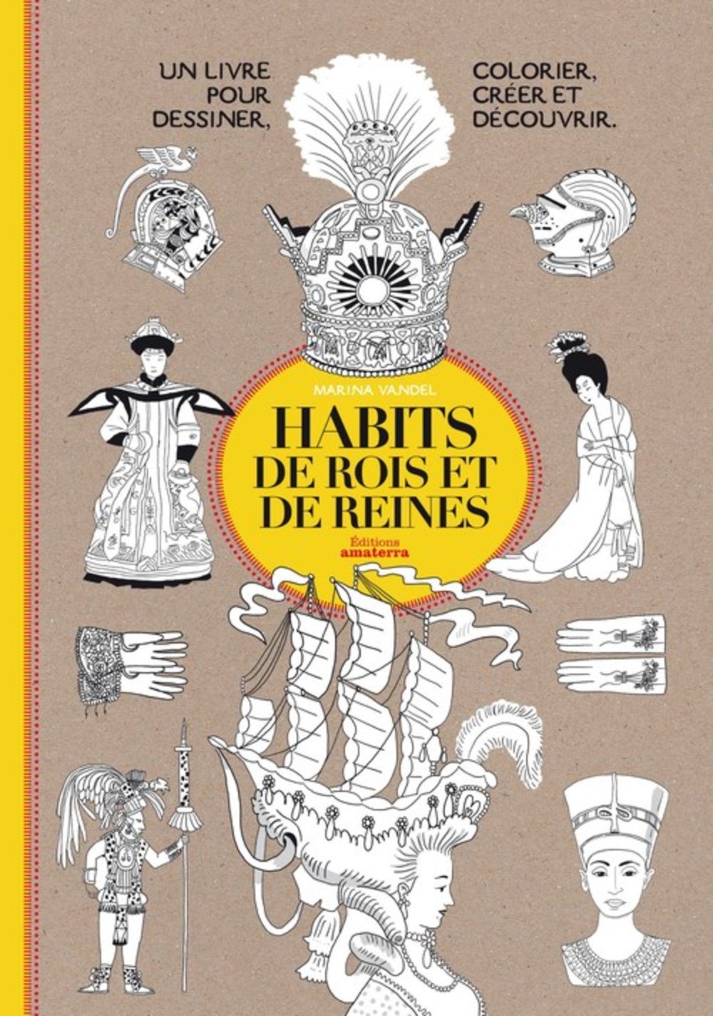 Habits de rois et de reines book