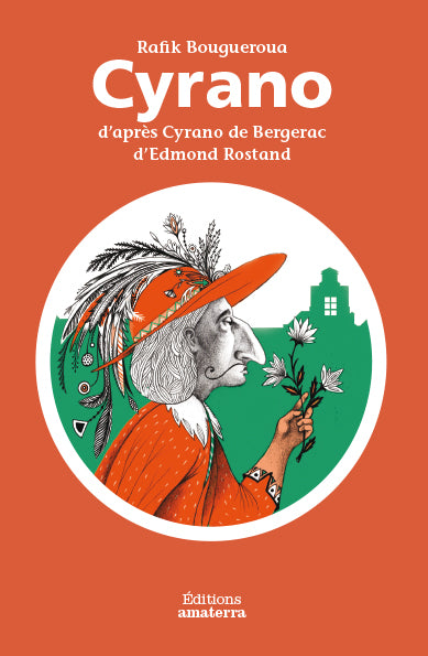 Cyrano : d'après Cyrano de Bergerac d'Edmond Rostand Novels & Short Stories