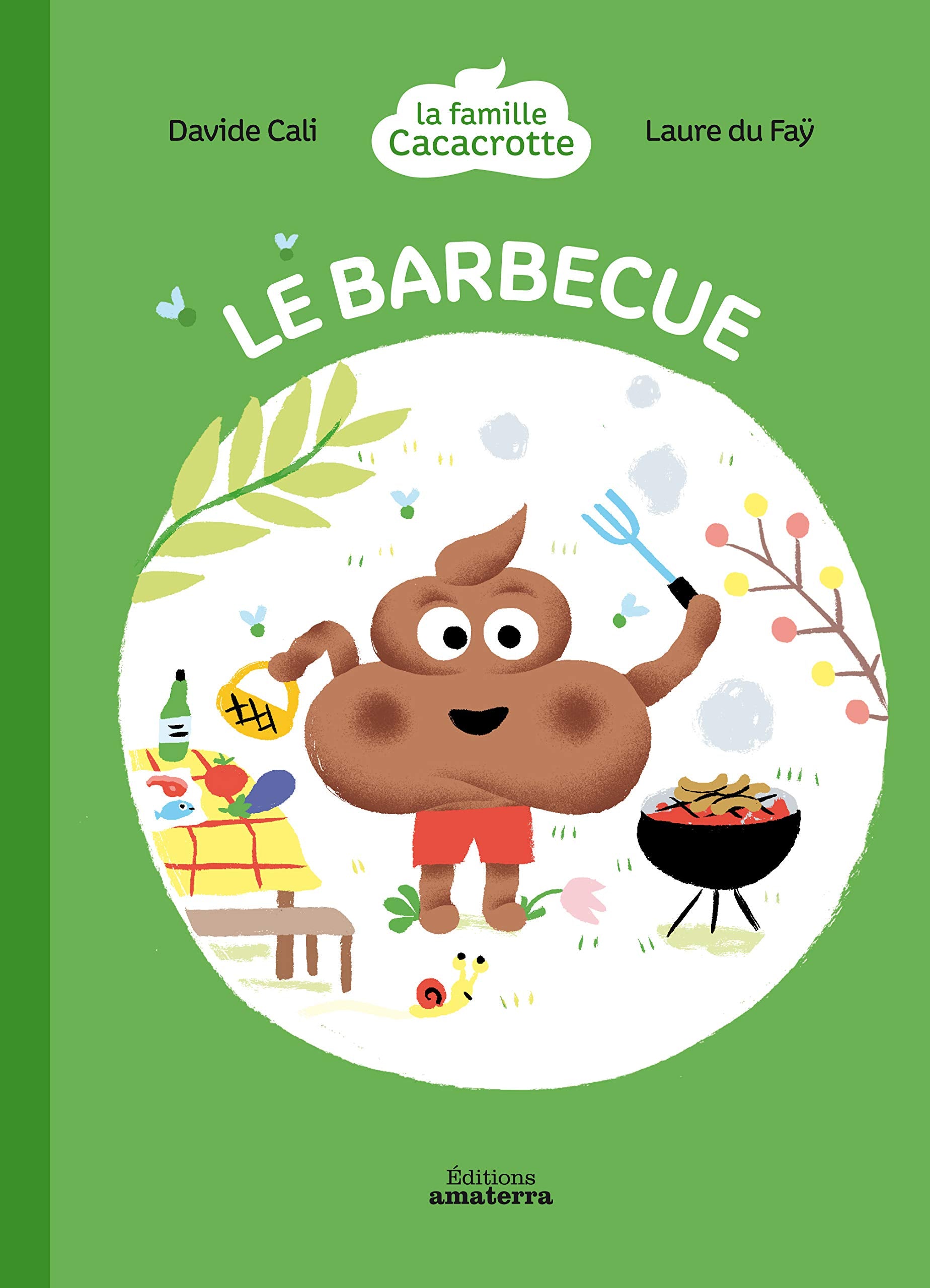 La famille Cacacrotte - Le barbecue book