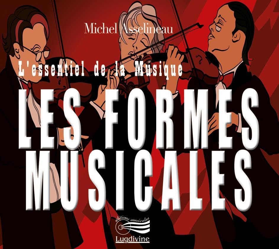 L'essentiel de la musique - Les formes musicales Books