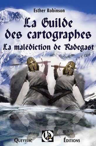La guilde des cartographes: La malédiction de Radegast book