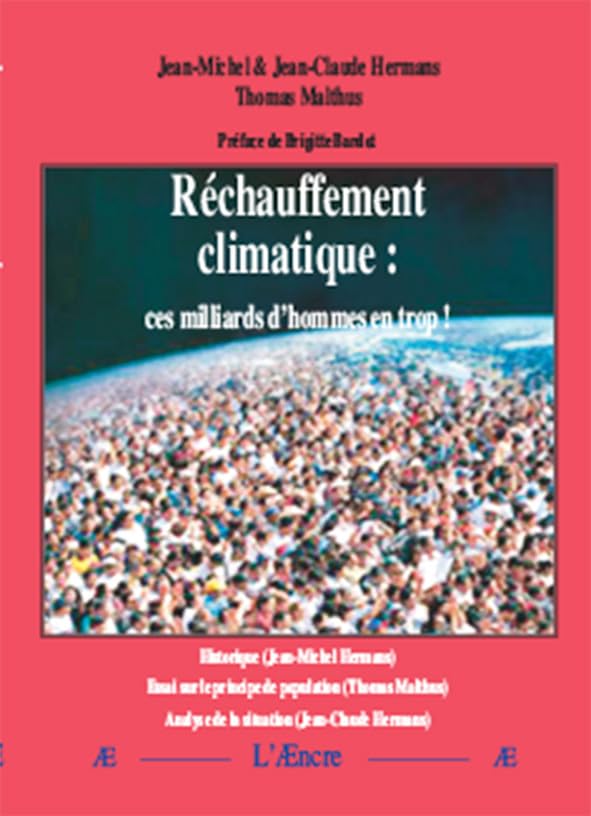 Réchauffement climatique : ces milliards d'hommes en trop ! book