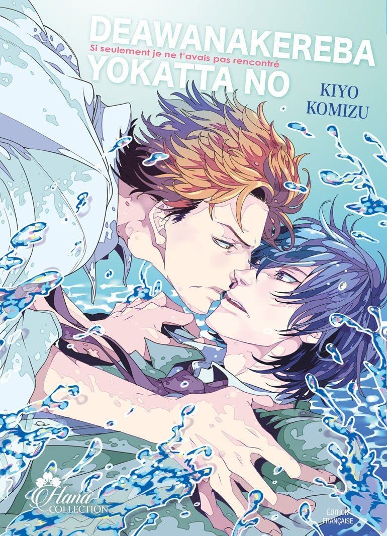 Deawanakereba Yo Katta No - Livre (Manga) - Yaoi - Hana Collection Comics & Mangas