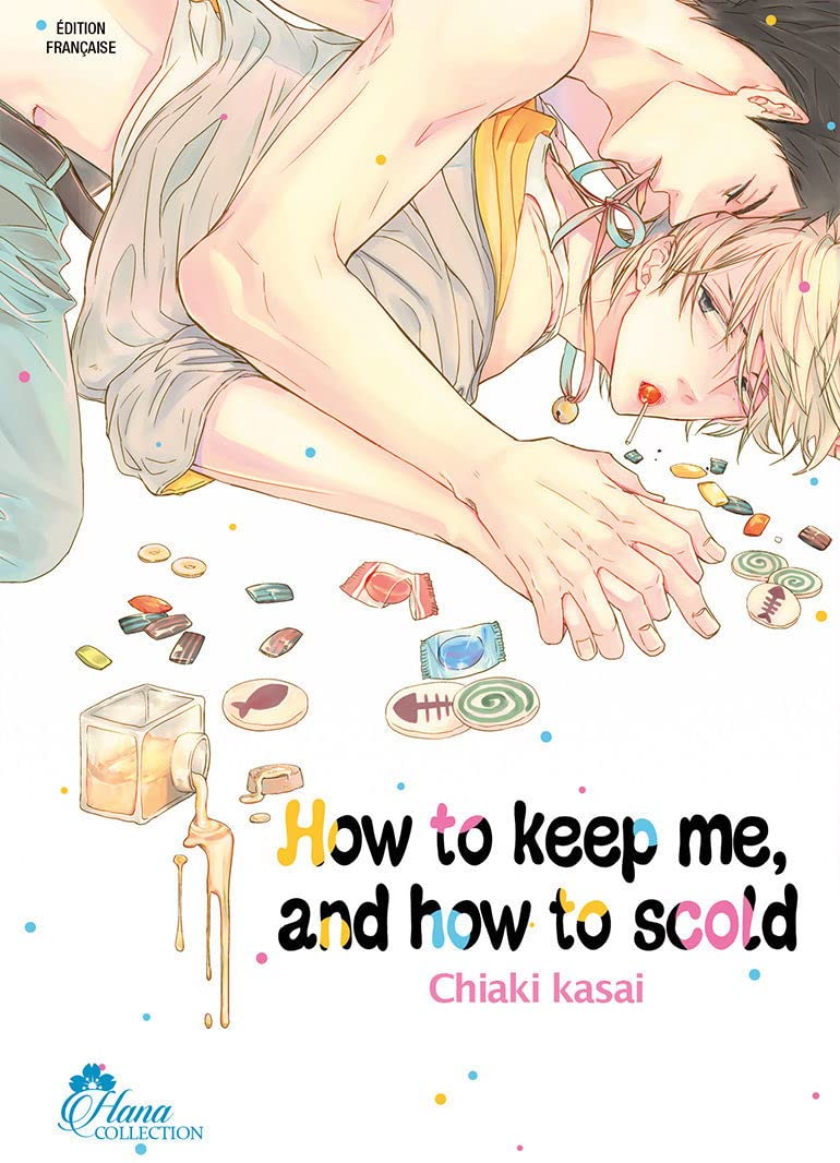 How to keep me, and how to Scold - Livre (Manga) - Yaoi - Hana Collection Manga