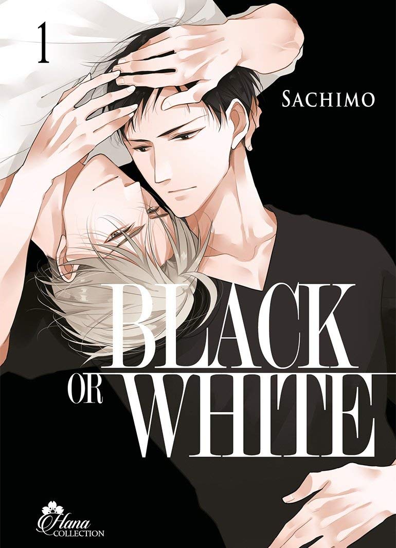 Black or White - Tome 01 - Livre (Manga) - Yaoi - Hana Collection Manga