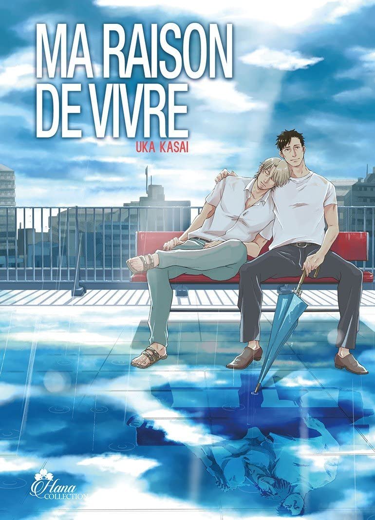 Ma raison de vivre - Livre (Manga) - Yaoi - Hana Collection Manga