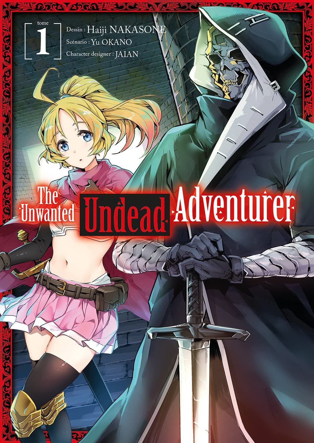 The Unwanted Undead Adventurer - Tome 1 Manga