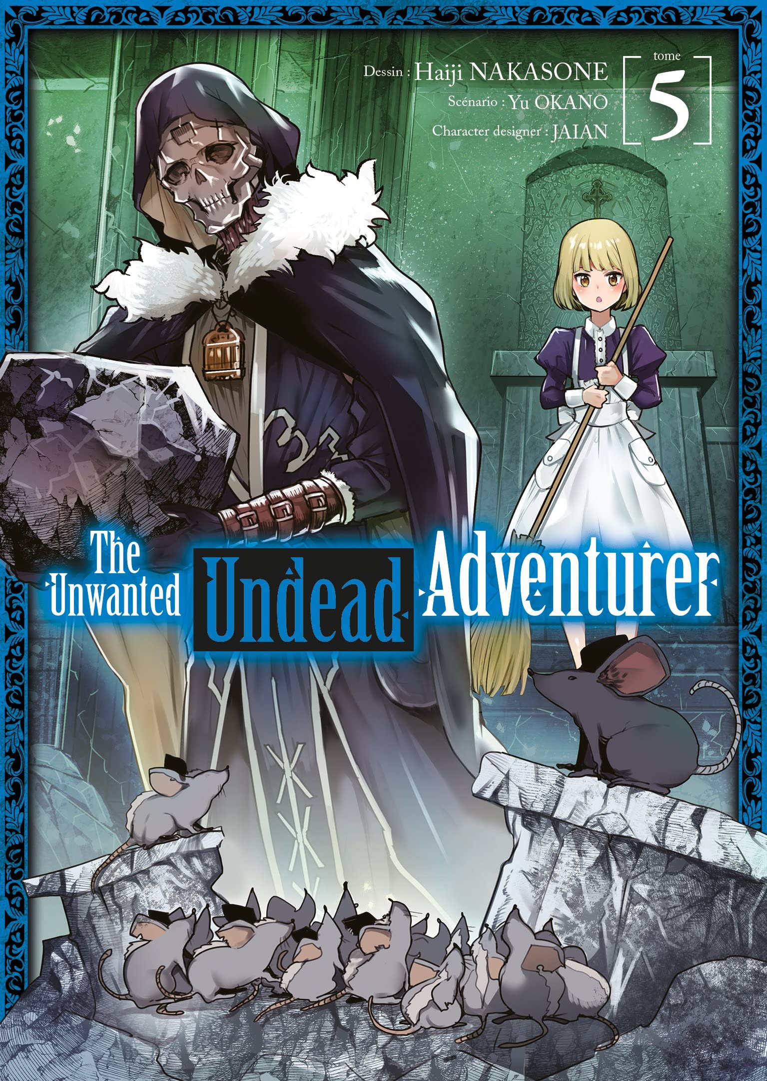 The Unwanted Undead Adventurer - Tome 5 book