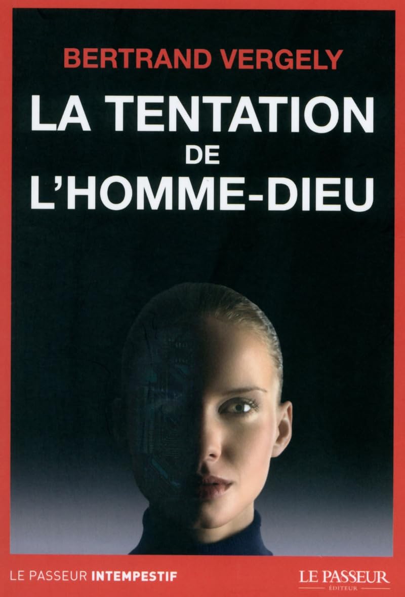 La tentation de l'homme-Dieu Books