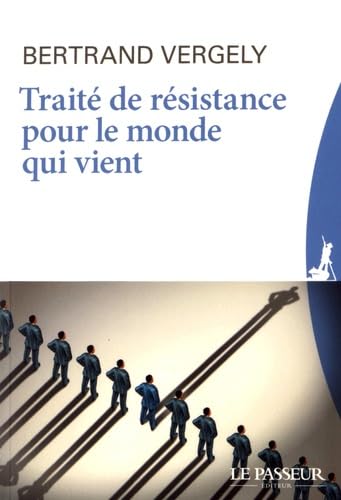 Traité de résistance pour le monde qui vient Books