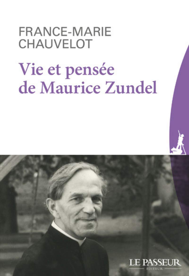 Vie et pensée de Maurice Zundel Religion & Esotericism