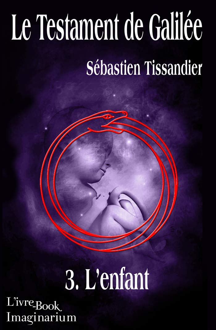 Le Testament de Galilée 3. L'enfant book