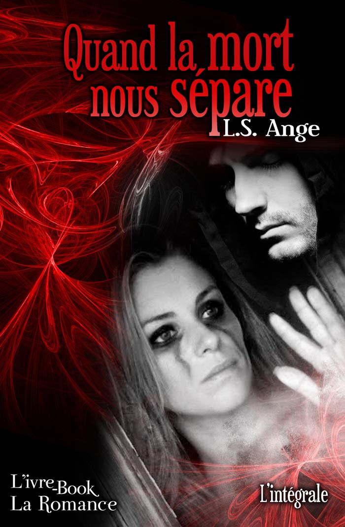 Quand la mort nous sépare - L'intégrale book