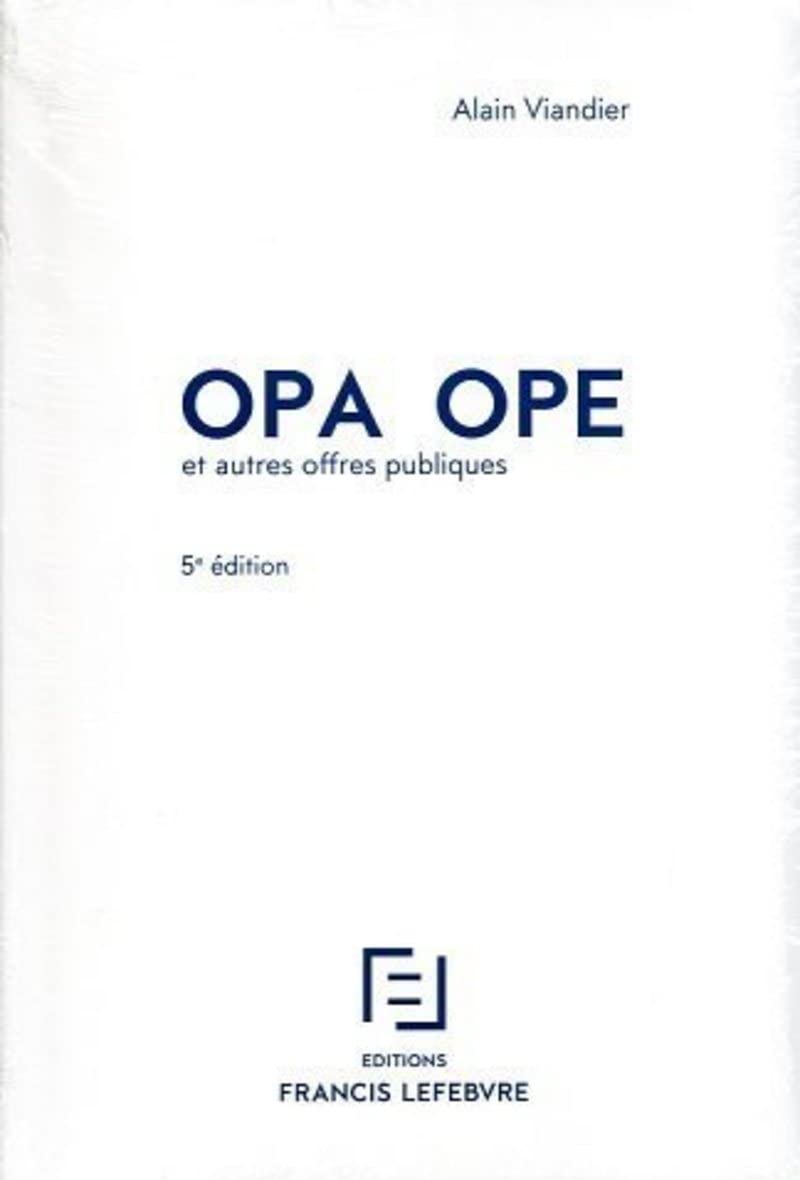 OPA OPE et autres offres publiques Law