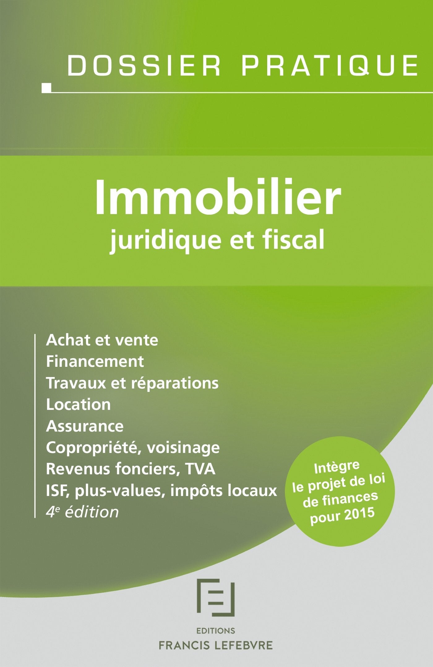 Immobilier: Juridique et fiscal Law