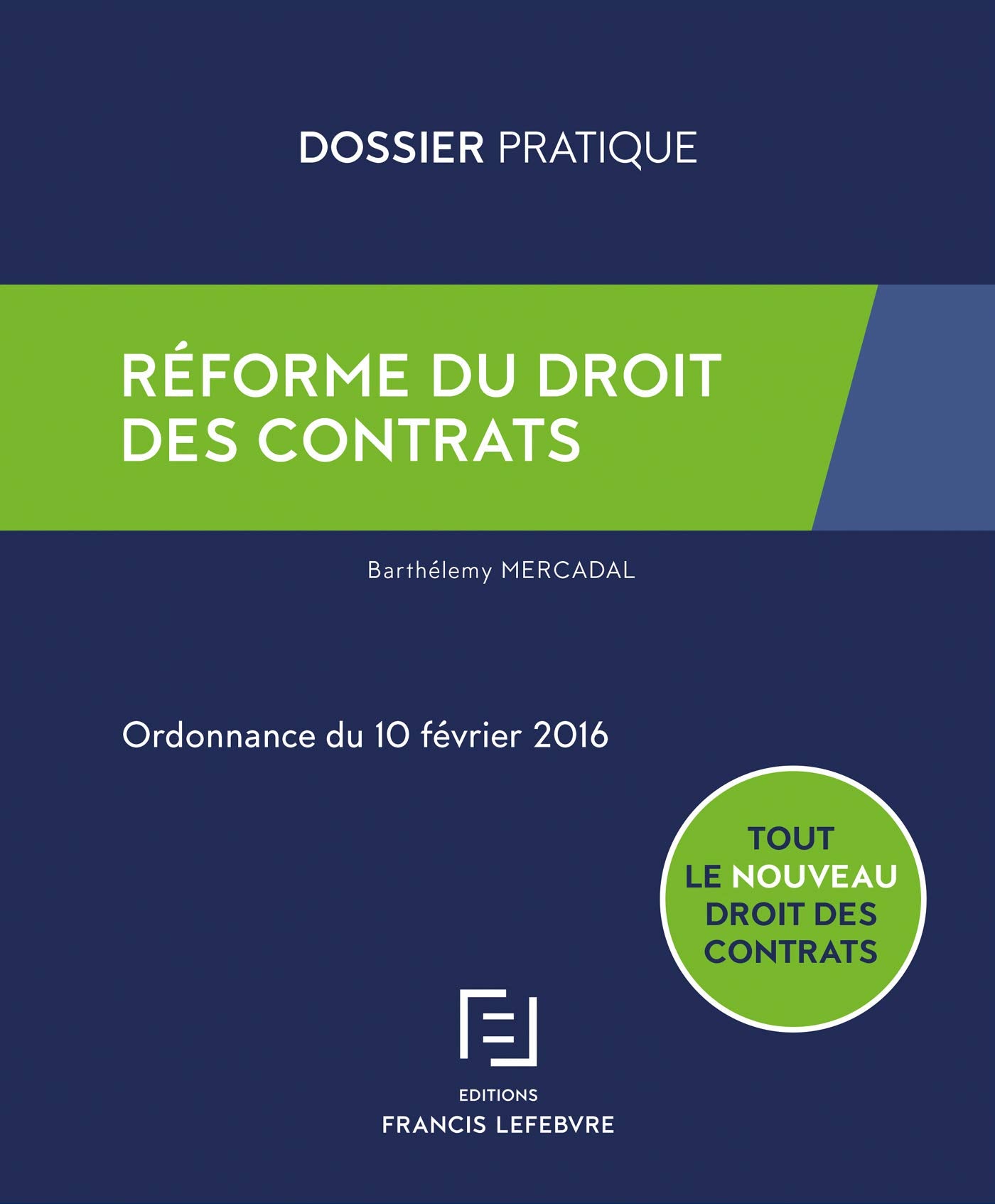 Réforme du droit des contrats: Ordonnance du 10 février 2016 Law