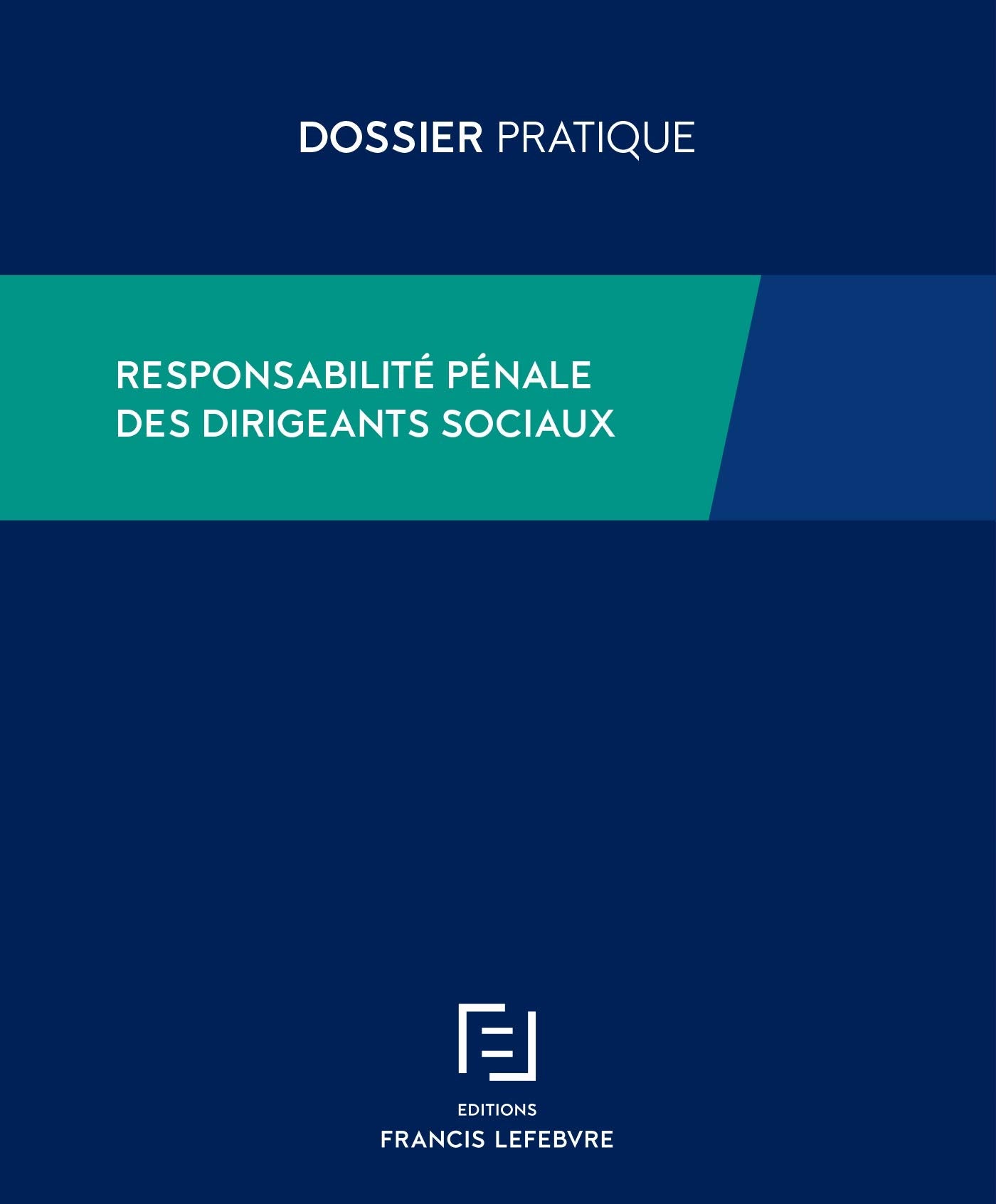 Responsabilité pénale des dirigeants sociaux book