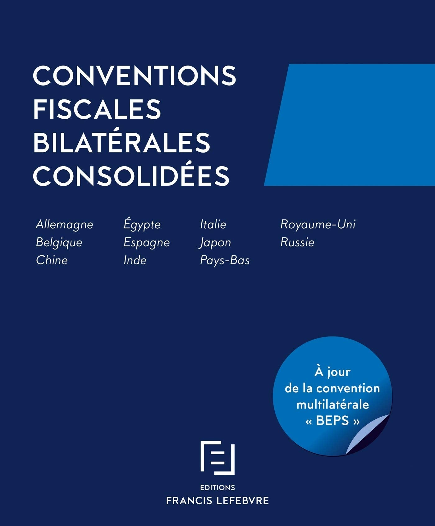 CONVENTIONS FISCALES BILATERALES CONSOLIDEES Law