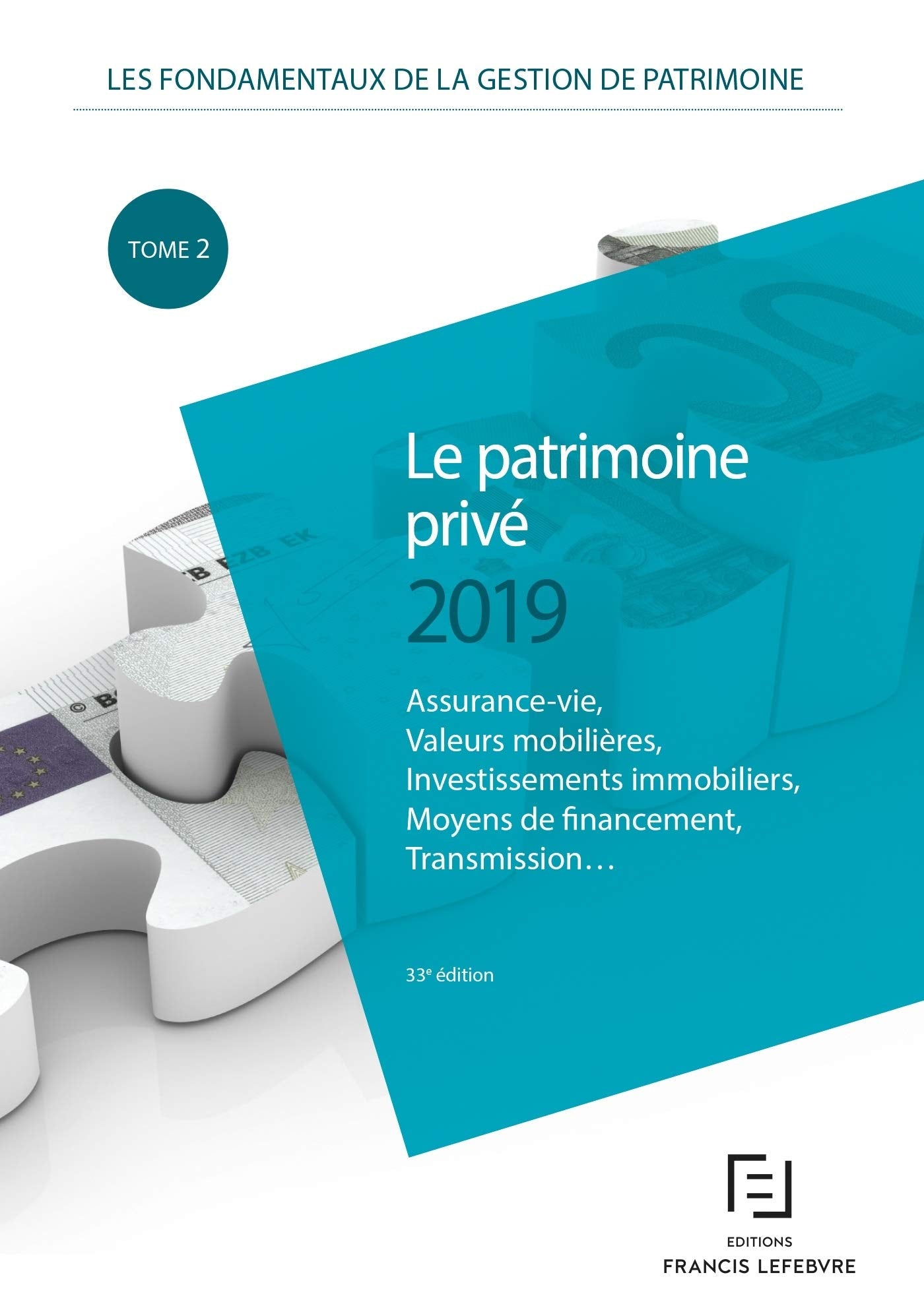 Les fondamentaux de la gestion de patrimoine: Tome 1, Le patrimoine privé book