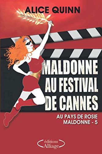 MALDONNE AU FESTIVAL DE CANNES: - humour, polar et feel good Humour & Satire