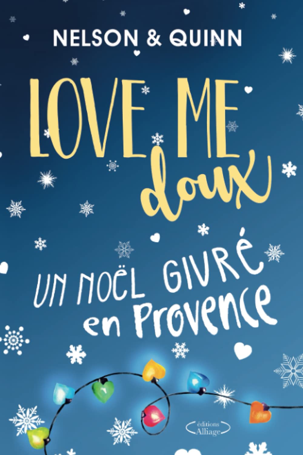 LOVE ME DOUX, Un Noël givré en Provence: une comédie romantique de Noël pétillante et gourmande Contemporary literature