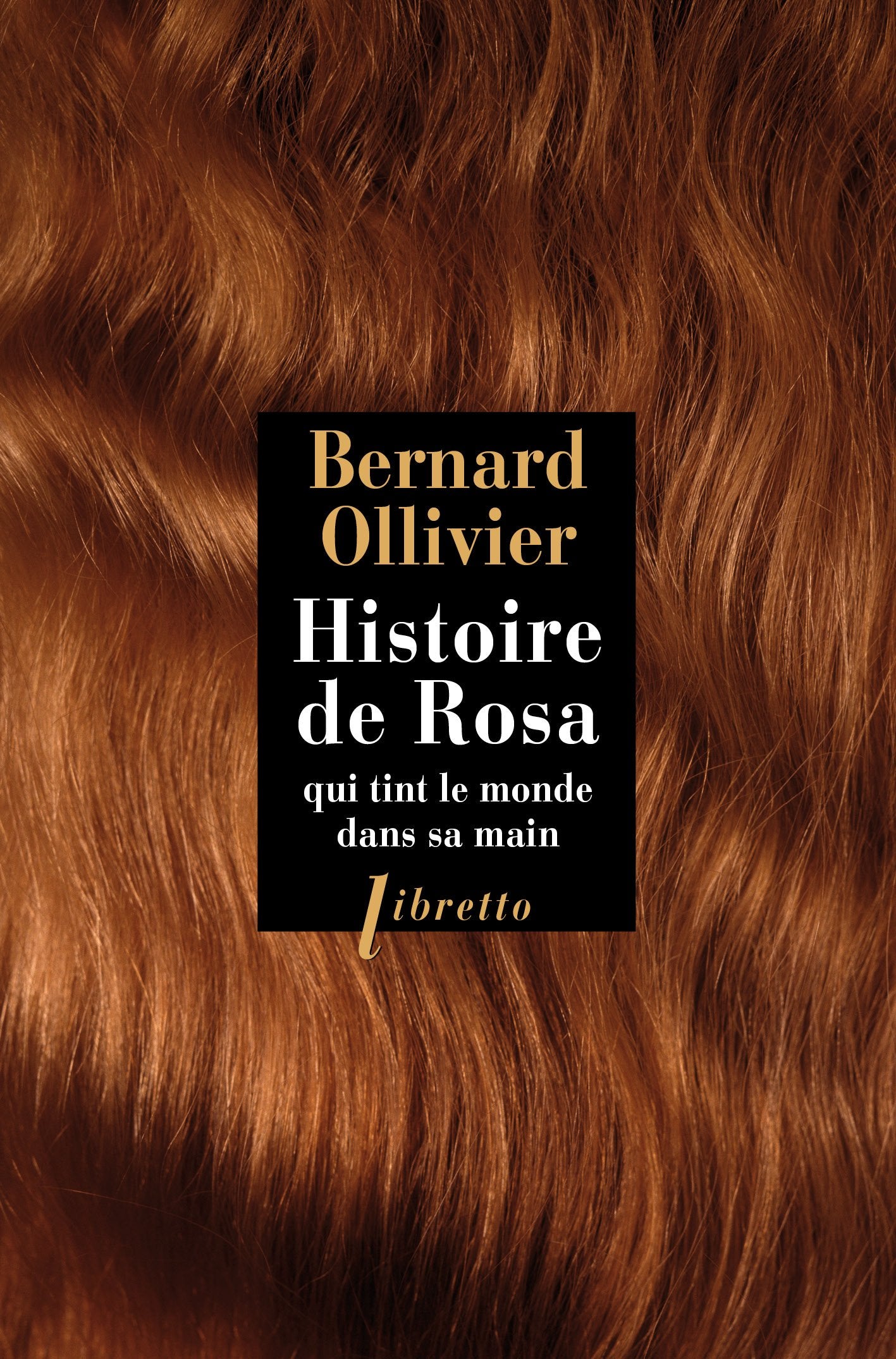 Histoire de Rosa qui tint le monde dans sa main book