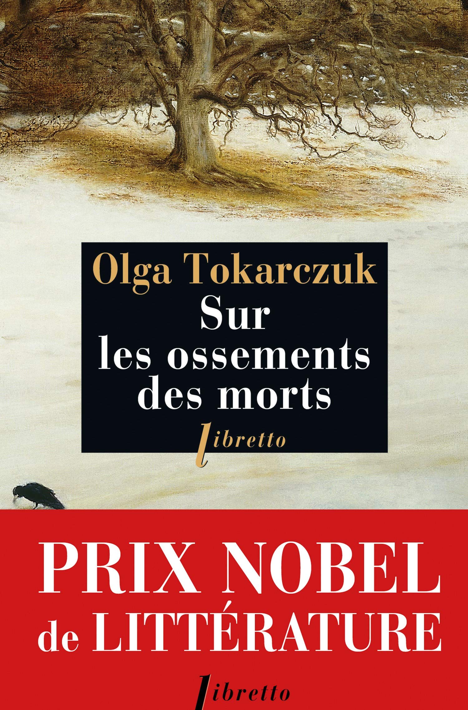 Sur les ossements des morts Contemporary literature