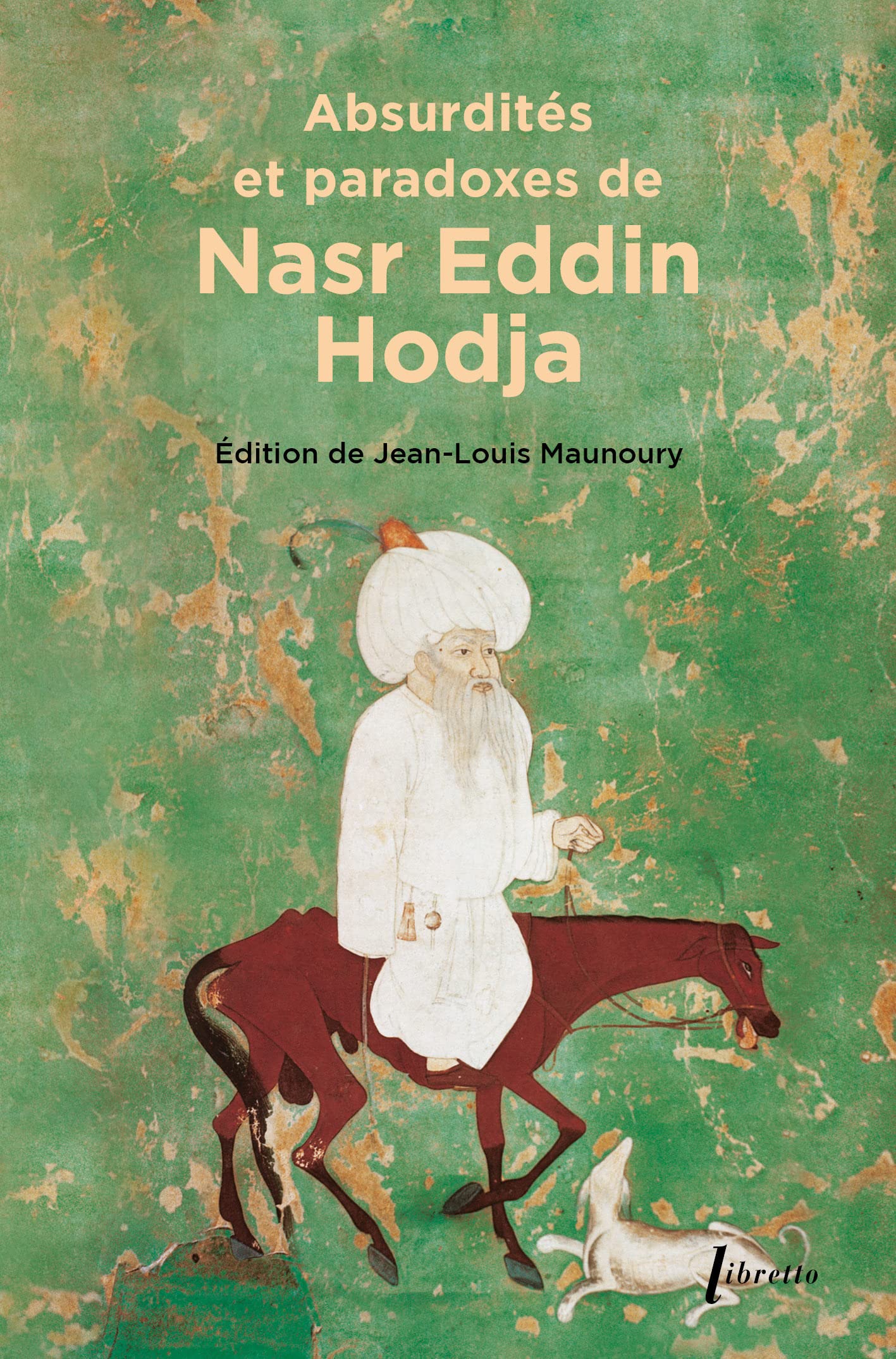 Absurdités et paradoxes de Nasr Eddin Hodja Contemporary literature