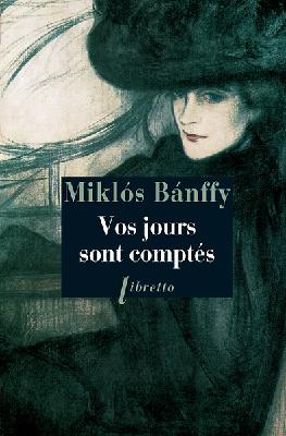 La trilogie de Transylvanie. Vos jours sont comptés Contemporary literature