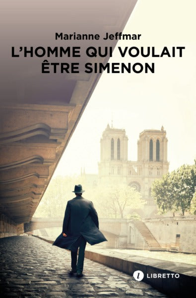 L'homme qui voulait être Simenon Contemporary literature