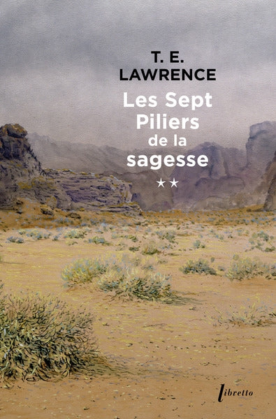 Les sept piliers de la sagesse. Vol. 2 Books