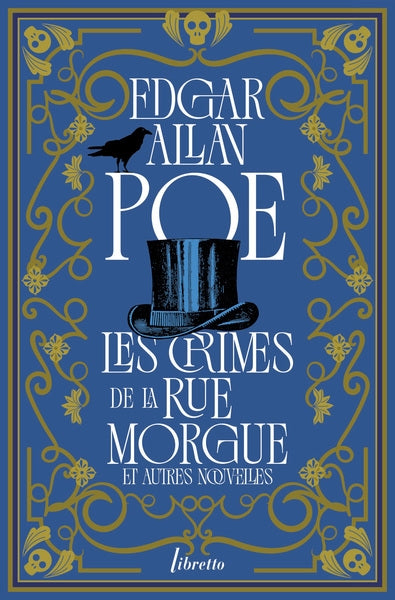 Intégrale des nouvelles. Vol. 2. Les crimes de la rue Morgue : et autres nouvelles Essays & Short Stories