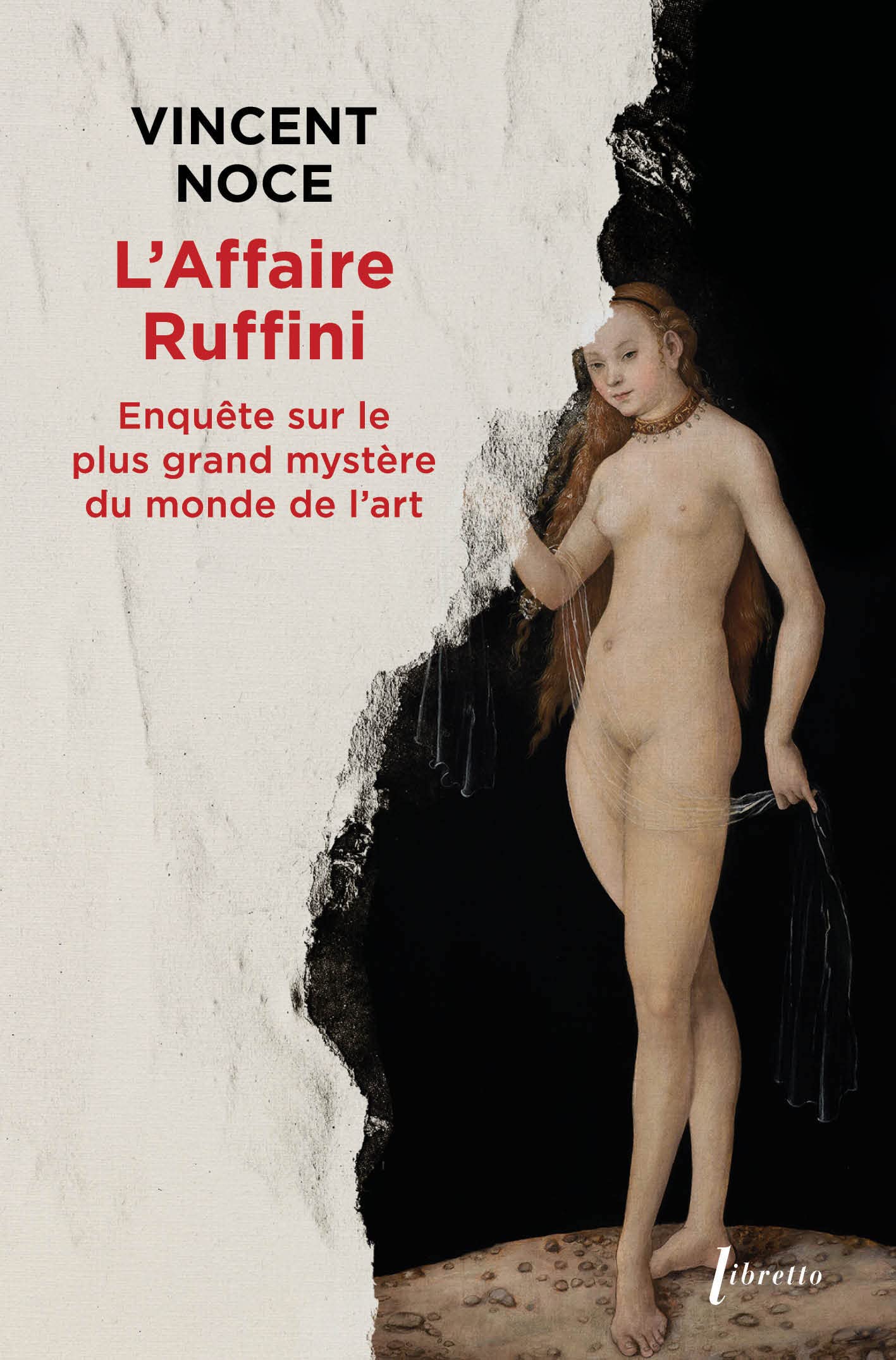 L'affaire Ruffini: Enquête sur le plus grand mystère du monde de l'art Books