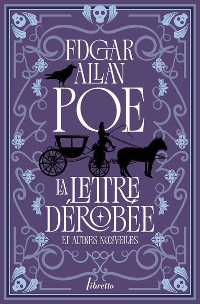 Intégrale des nouvelles. Vol. 3. La lettre dérobée : et autres nouvelles Essays & Short Stories