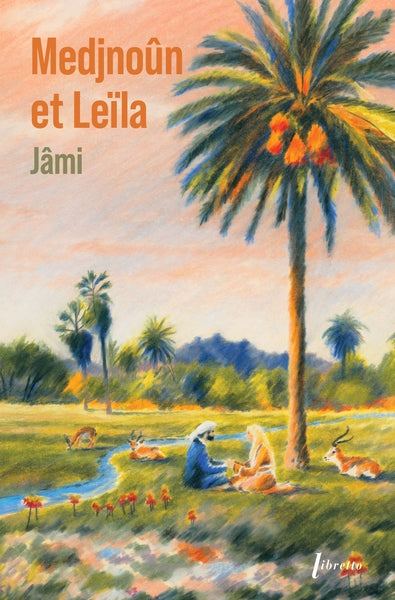 Medjnoûn et Leïla Contemporary literature Books