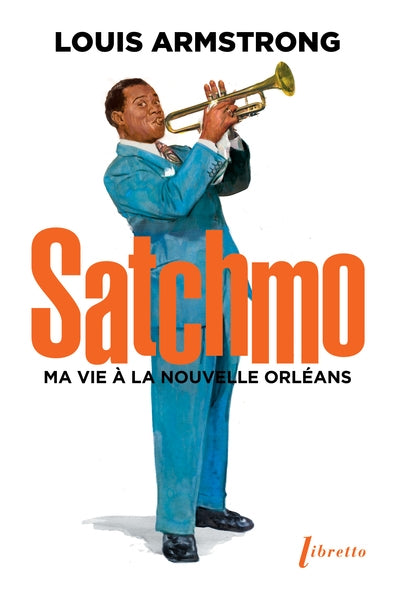 Satchmo : ma vie à La Nouvelle-Orléans book