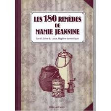 LES 180 REMEDES DE TANTE JEANNE book