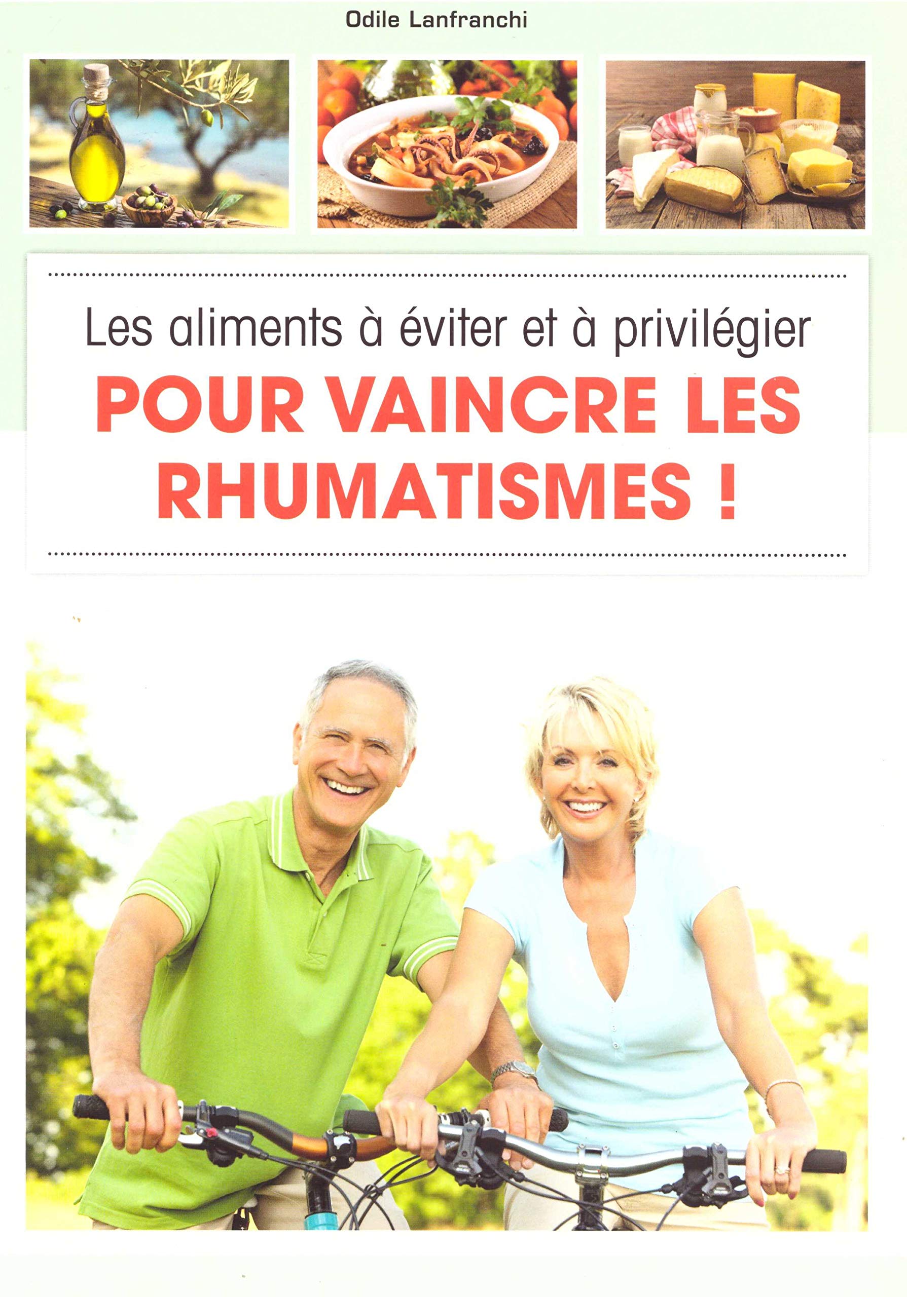 Les aliments à éviter et à privilégier pour vaincre les rhumatismes book