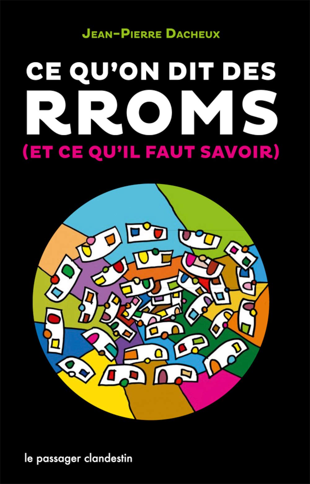 Ce qu'on dit des Rroms (et ce qu'il faut savoir) Books