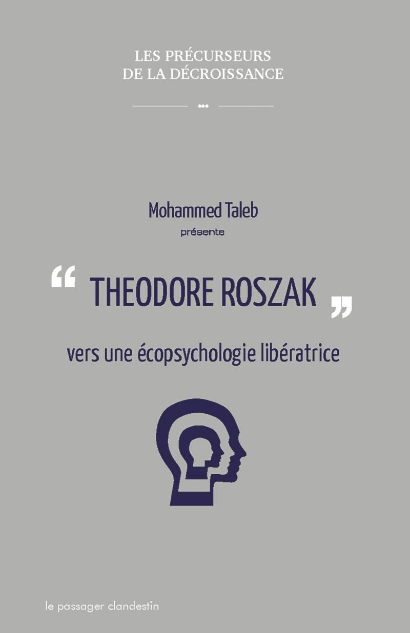Theodore Roszak, pour une contre-culture libératrice book