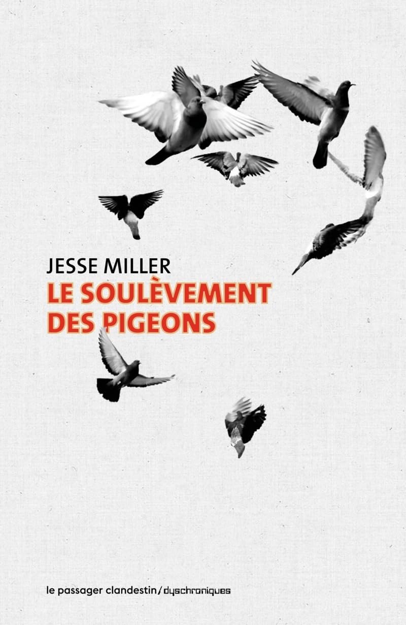 Le soulèvement des pigeons Contemporary literature