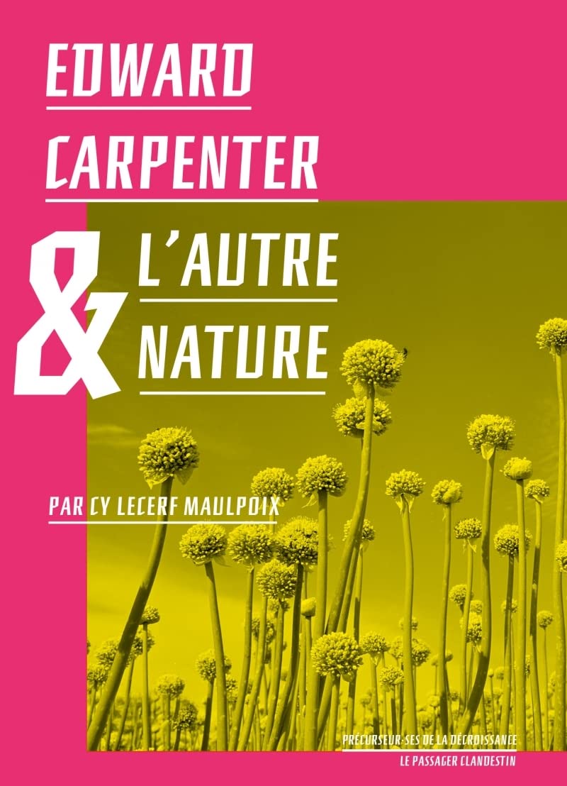 Edward Carpenter & l'autre nature book